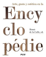 Arte, gusto y estética en la Encyclopédie cover image