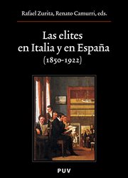 Las elites en Italia y en Espańa (1850-1922) cover image