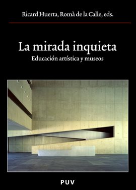 Cover image for La mirada inquieta