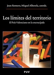 LOS LIMITES DEL TERRITORIO : el pais valenciano en la encrucijada cover image