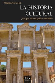 La historia cultural : ¿un giro historiográfico mundial? cover image