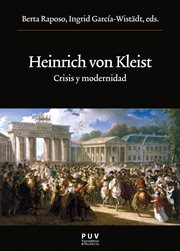 Heinrich von Kleist : crisis y modernidad cover image