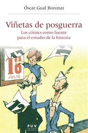 Vińetas de posguerra : los cómics como fuente para el estudio de la historia cover image