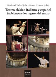 Teatro clásico italiano y español : Sabbioneta y los lugares del teatro cover image
