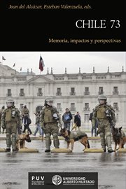 Chile 73 : memoria, impactos y perspectivas cover image
