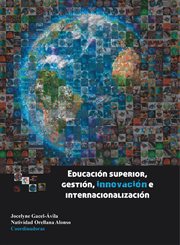 Educación superior : gestión, innovación e internacionalización cover image