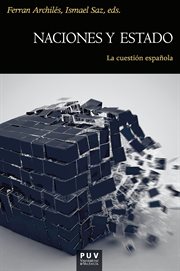 Naciones y estado : la cuestión española cover image