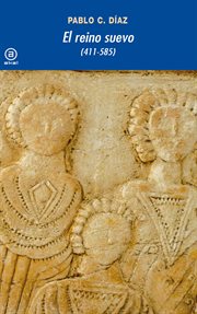 El reino suevo (411-585) cover image