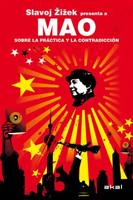 Cover image for Mao. Sobre la práctica y la contradicción