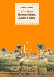 Literatura hispanoamericana: sociedad y cultura cover image