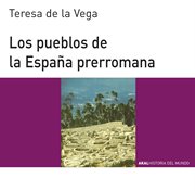 Los pueblos de la España prerromana cover image