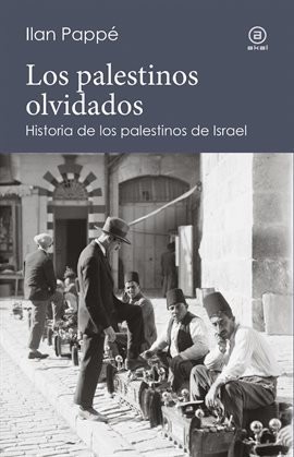 Cover image for Los palestinos olvidados