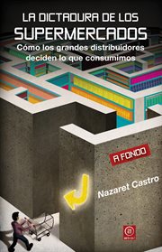 La dictadura de los supermercados cover image