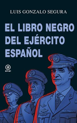 Cover image for El libro negro del Ejército español