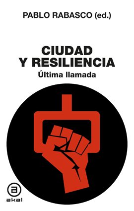 Cover image for Ciudad y Resiliencia