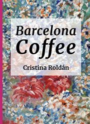 Barcelona coffe: historias para adultos cover image