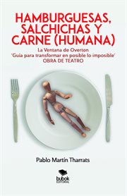 Hamburguesas, salchichas y carne (humana) cover image