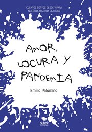 Amor, locura y pandemia cover image