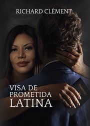 Visa de prometida latina cover image