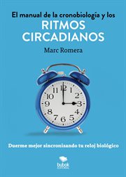 El manual de la cronobiología y los ritmos circadianos cover image