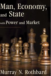 Man, economy, and state with power and market cover image