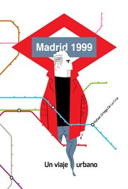Madrid 1999. Un viaje urbano cover image
