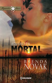 Acusación mortal : Stillwater Trilogy (Spanish) cover image