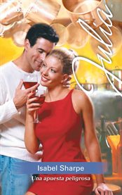 Una apuesta peligrosa : Julia (Spanish) cover image