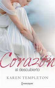 Corazón al descubierto. Wed in the west cover image