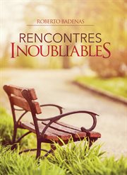 Rencontres inoubliables cover image