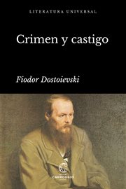 Crimen y castigo : Literatura Universal cover image