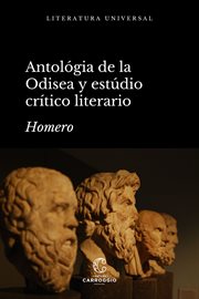 Antología de la Odisea y estudio crítico literario : Ulises. Literatura Universal cover image