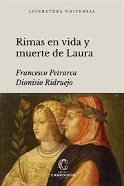 Rimas En Vida Y Muerte De Laura : Antología Del Cancionero cover image