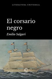 El corsario negro : Literatura Universal cover image