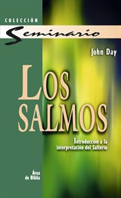 LOS SALMOS : introduccion a la interpretacion del salterio cover image