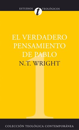 Cover image for El verdadero pensamiento de Pablo