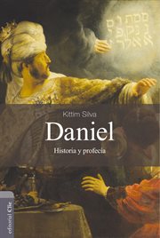 Daniel: historia y profecía cover image