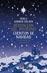 Herencias del invierno : Cuentos de Navidad cover image
