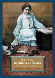 La historia de mi vida : Biblioteca de la Memoria, Serie Menor cover image