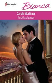 Rendidos al pasado : Bianca (Spanish) cover image