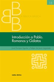 Introducción a Pablo : Romanos y Gálatas cover image