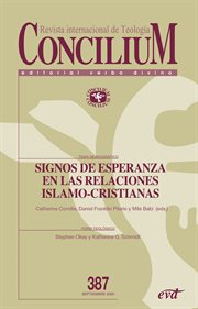 Signos de esperanza en las relaciones islamo-cristianas cover image