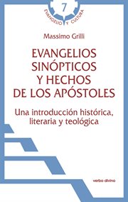 Evangelios sinópticos y Hechos de los Apóstoles cover image