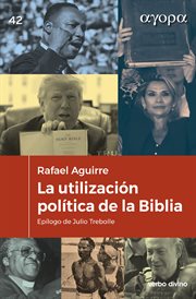 La utilización política de la Biblia : Ágora cover image