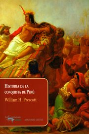 Historia de la conquista de perú cover image