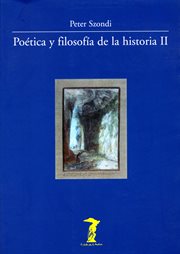 Poética y filosofía de la historia ii cover image