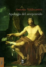 Apología del arrepentido. y otros ensayos de teoría moral cover image