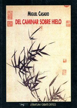 Cover image for Del caminar sobre hielo