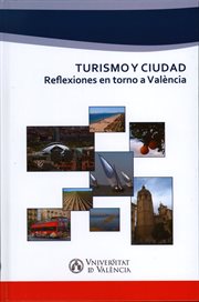 Turismo y ciudad. Reflexiones en torno a València cover image