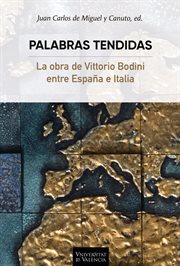 Palabras tendidas. La obra de Vittorio Bodoni entre España e Italia cover image